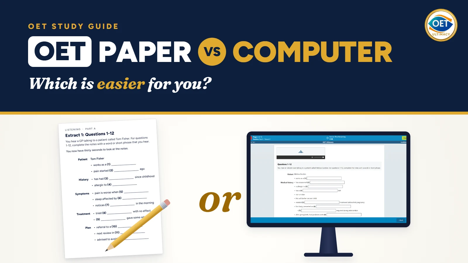 OET Paper vs Computer: Which Is Easier for You?